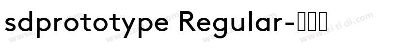 sdprototype Regular字体转换